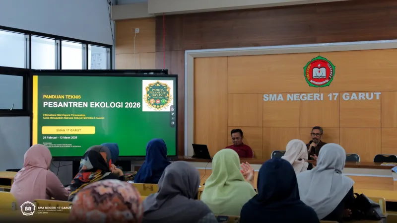 Persiapkan Generasi Berkarakter, SMAN 17 Garut Gelar Panduan Teknis Pesantren Ekologi 2026