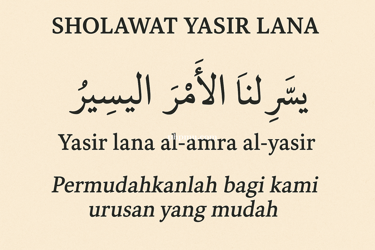Lirik Sholawat Yasir Lana: Doa Permohonan Kemudahan Lengkap Arab, Latin, dan Terjemahan